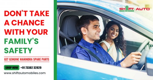 Don't take a chance with Your family's safety. Get Mahindra Genuine Spare Parts right now at the best prices from Shiftautomobiles, Mahindra’s Authorized Spare Parts Distributor in Bangalore. Better, in all Aspects.

Contact Us at: +91 7338232829

More Info: http://shiftautomobiles.com/