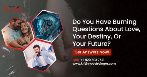 Do you have burning questions about love, your destiny, or your future?

Get Answers Now! Find a connection with a psychic and get answers to life's questions. Have a professional Psychic Reading Online. Get all the answers you seek today!

Contact: (+1) 9293937571

Visit Us: https://www.krishnaastrologer.com/

==================================

Follow Our Instagram Page

https://www.instagram.com/krishnaastrousa/